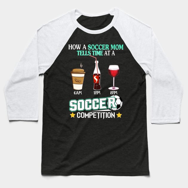 Soccer Mom At A Soccer Competition Baseball T-Shirt by Camryndougherty